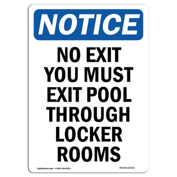 Safety Sign, OSHA Notice, 5" Height, No Exit You Must Exit Pool Through Sign, Portrait, 10PK